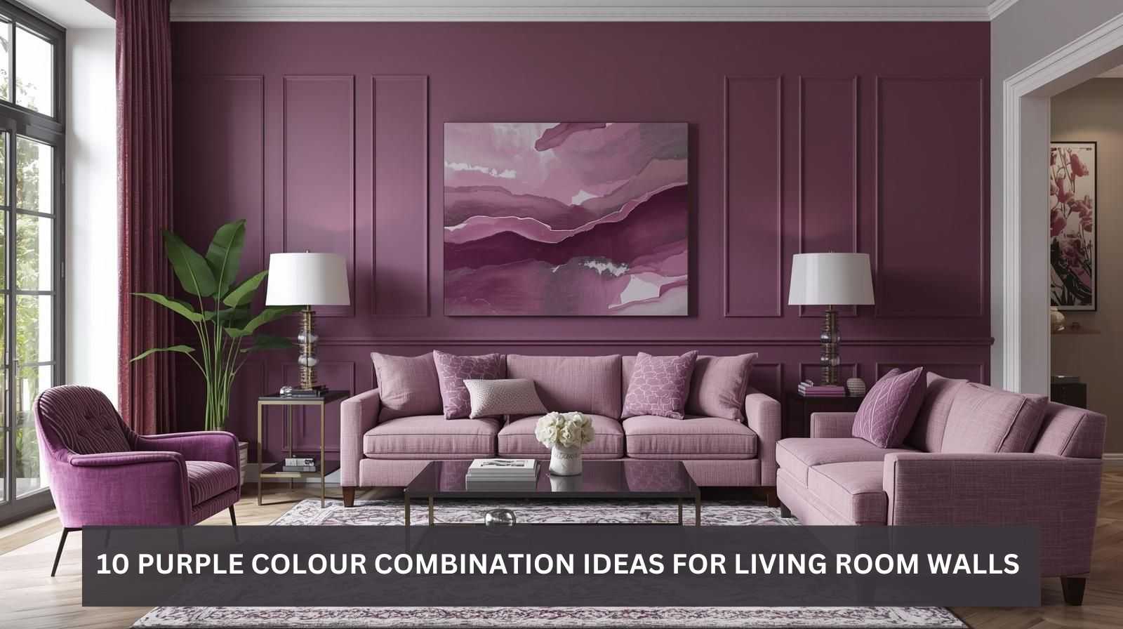 10 Purple Colour Combination Ideas for Living Room Walls