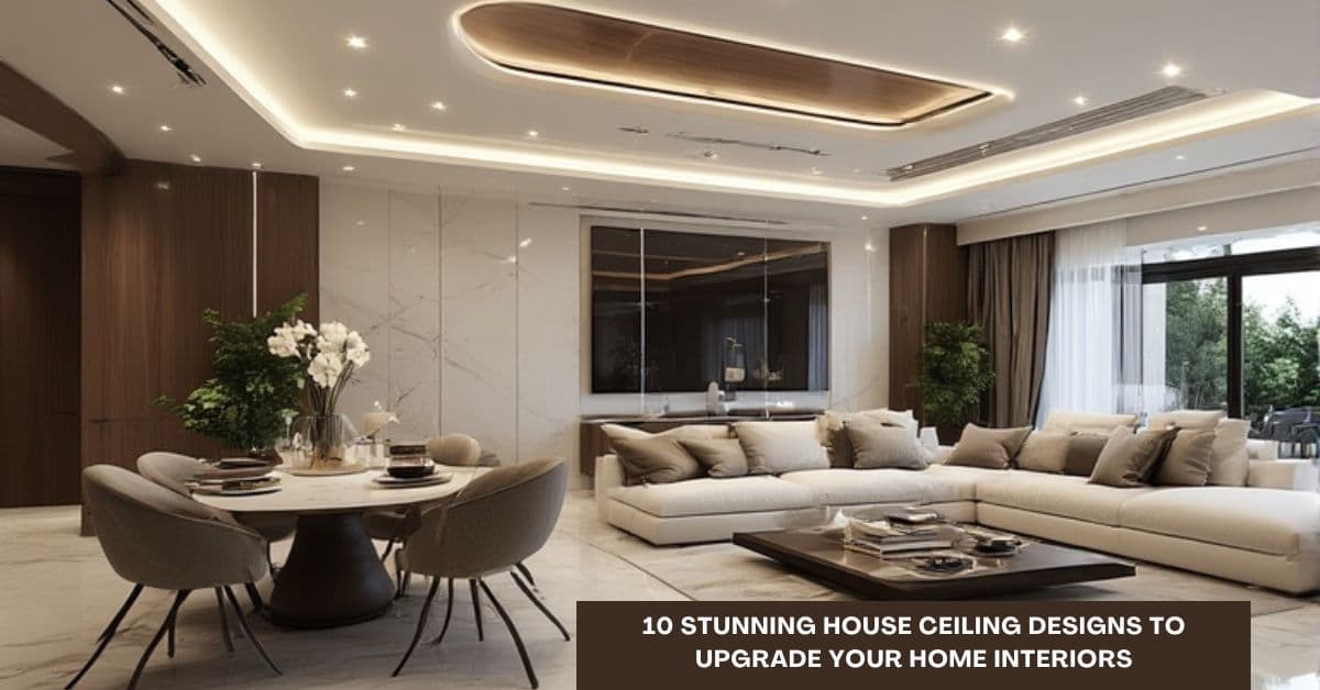 10 Elegant House Ceiling Design Ideas for Modern Homes