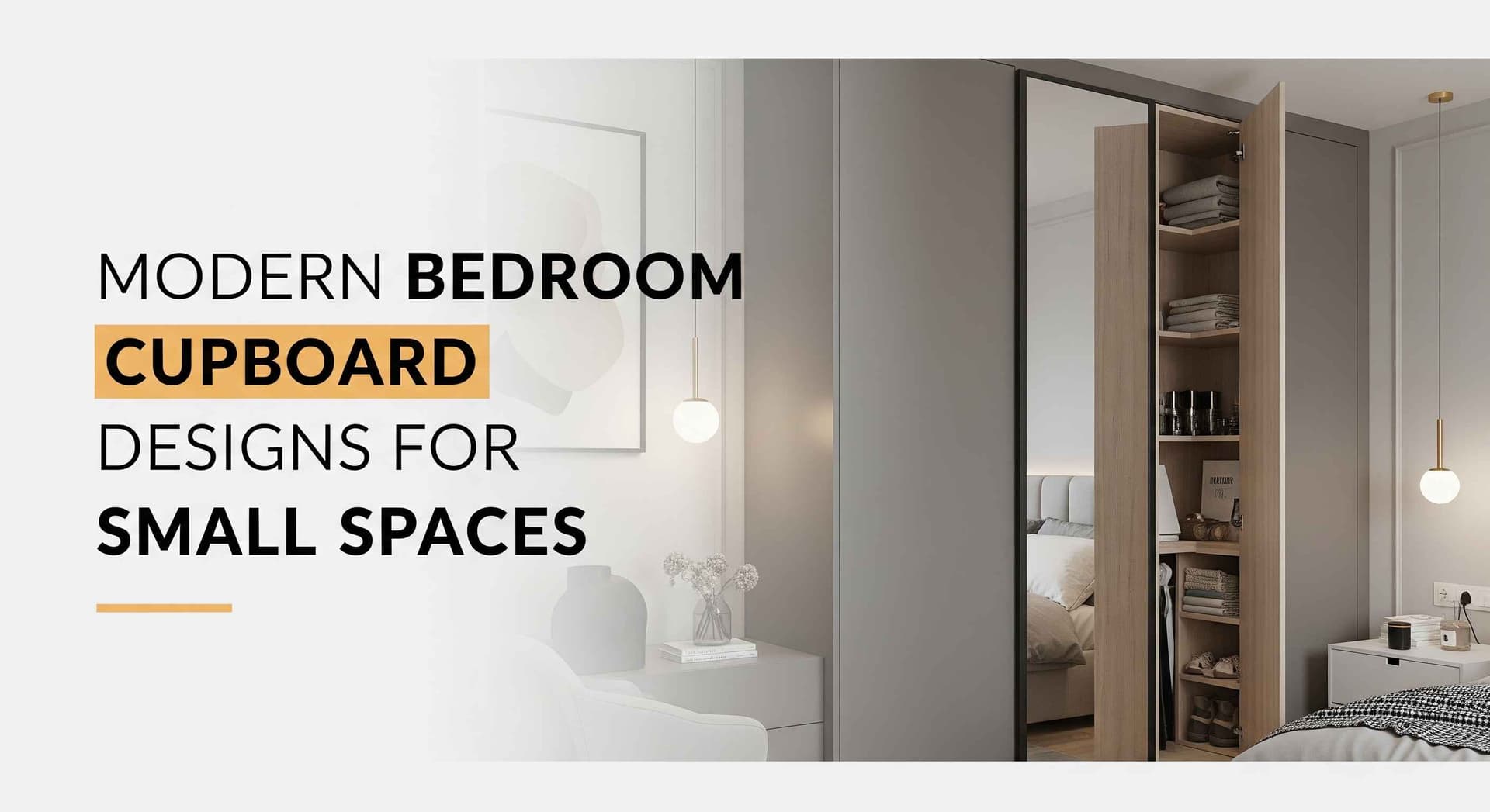 Modern Cupboard Design Ideas for Small Bedrooms