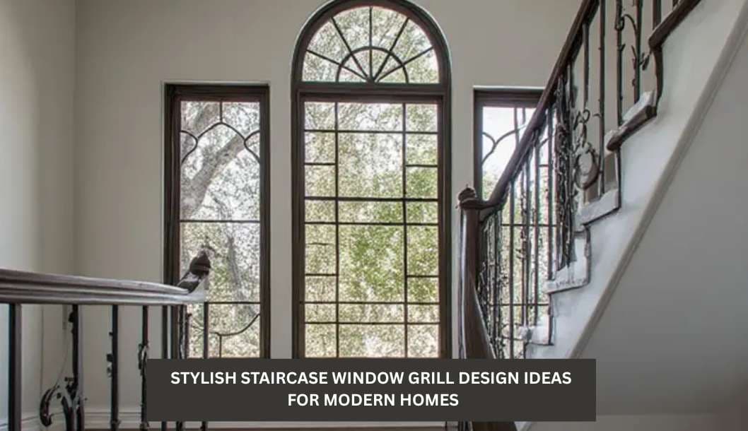 10 Stylish Staircase Window Grill Design Ideas for Modern Homes