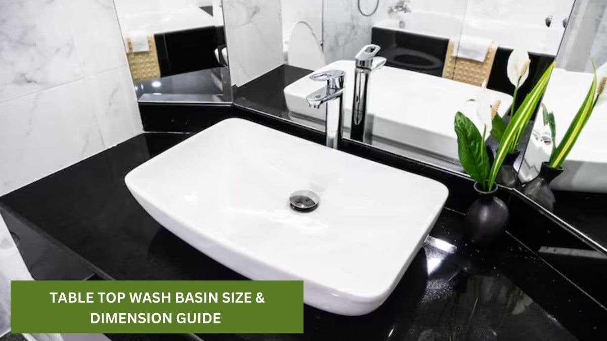 Table Top Wash Basin Size & Dimension Guide