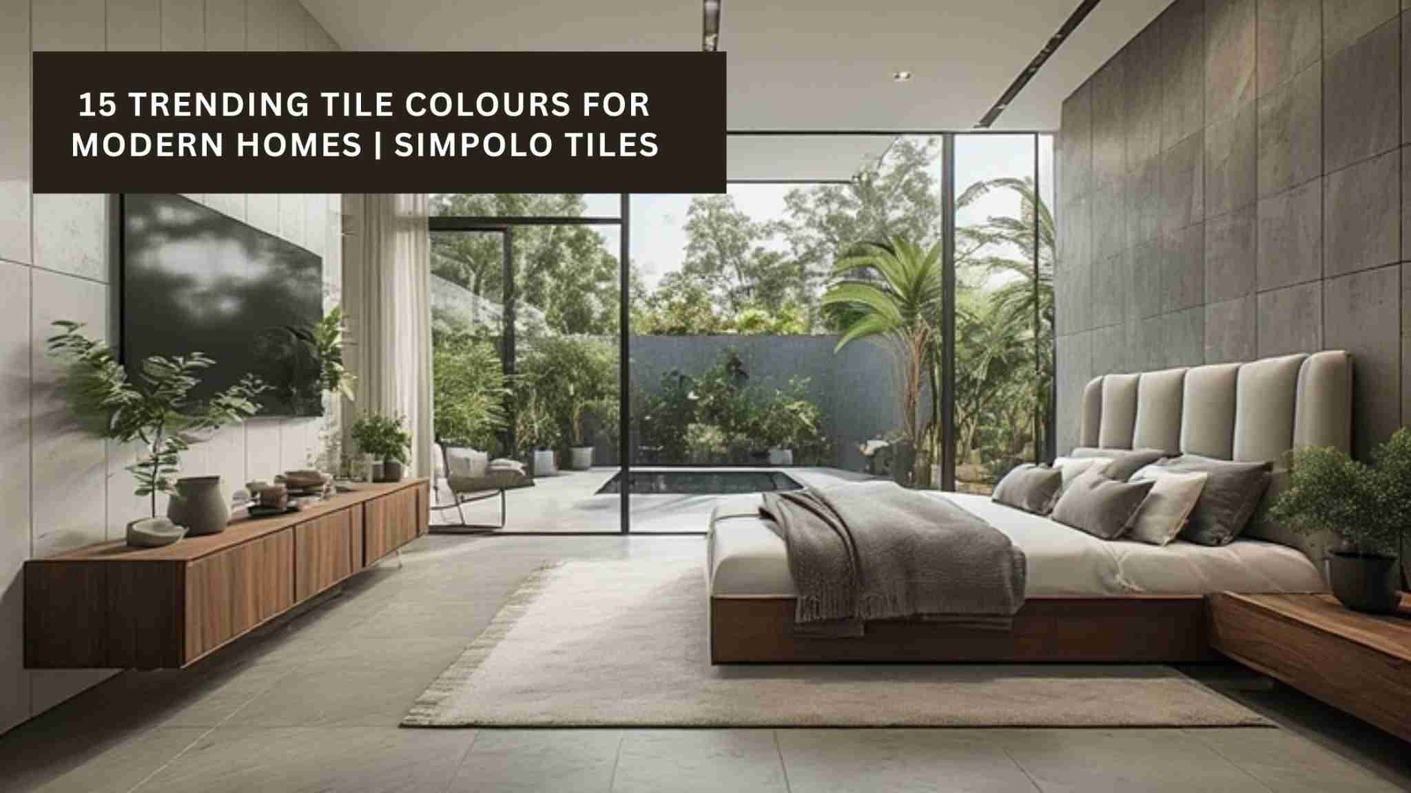 15 Trending Tile Colours for Modern Homes