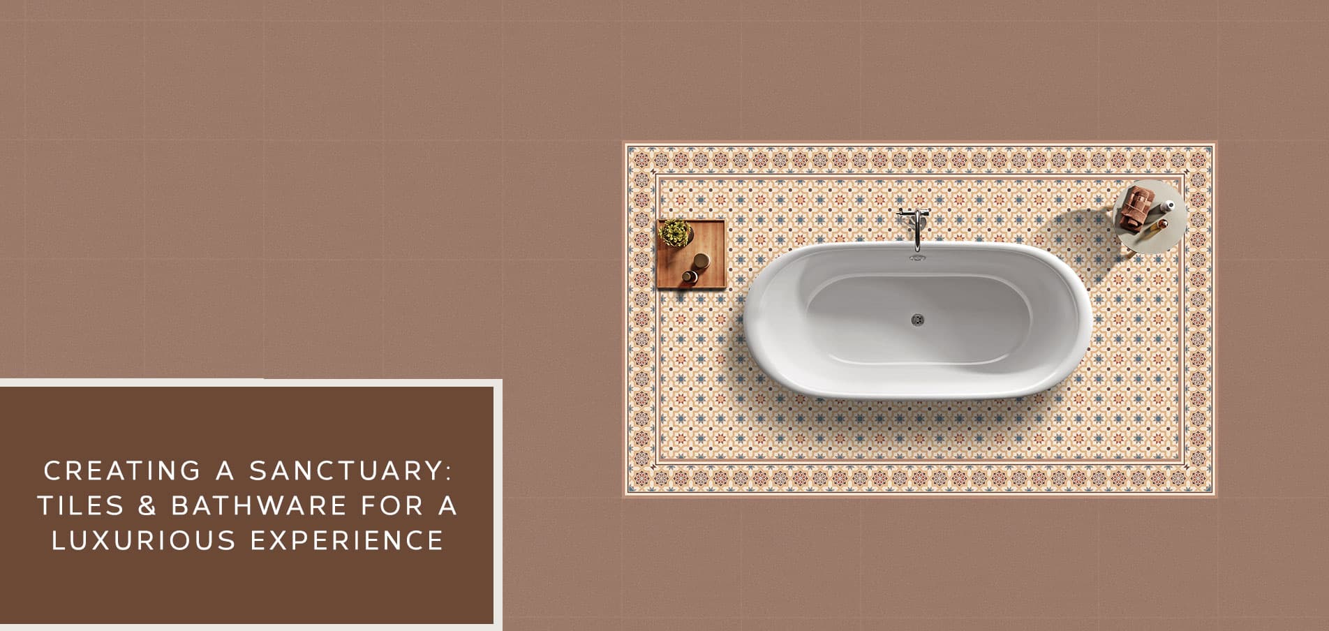 Creating a Sanctuary Tiles & Bathware Sanitary for a Luxurious Bathing Experience