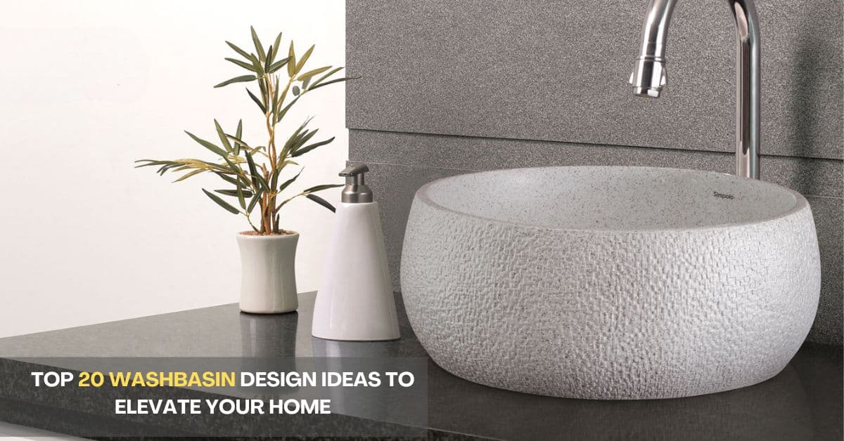 20 New Wash Basin Design Ideas for Modern Homes