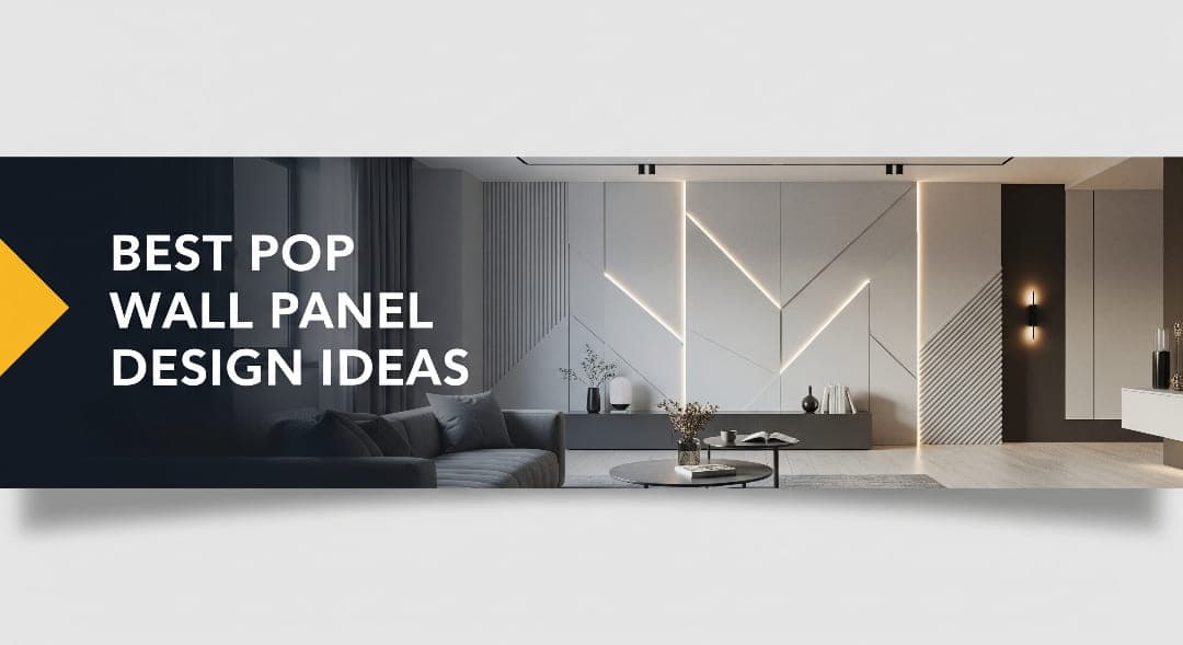 Best POP Wall Panel Design Ideas for Your Home Interiors